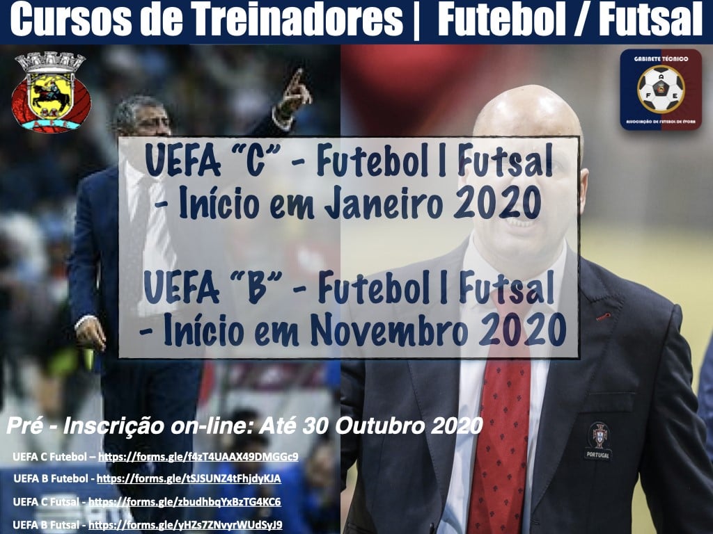 Abertura de pré-inscrições até 30 de outubro CURSOS DE TREINADORES DE FUTEBOL E FUTSAL UEFA C e B