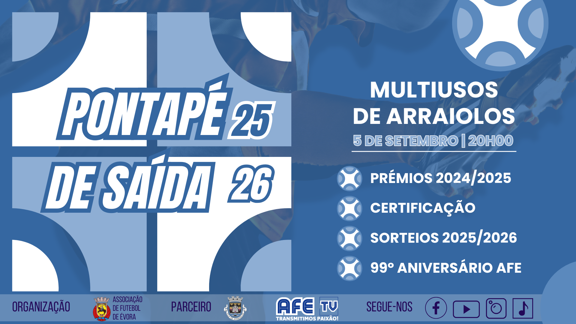 CLUBES RECEBEM CERTIFICAÇÕES NA GALA "PONTAPÉ DE SAÍDA" 
